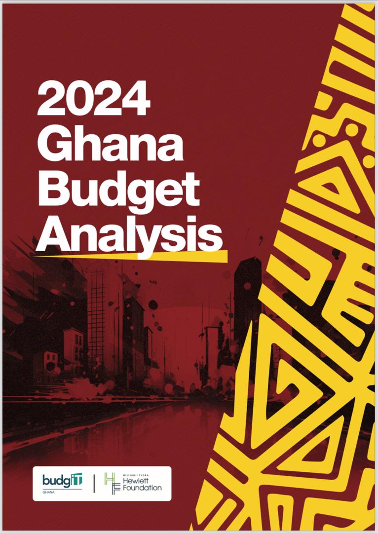 2024 National Budget Analysis Ghana Ghana